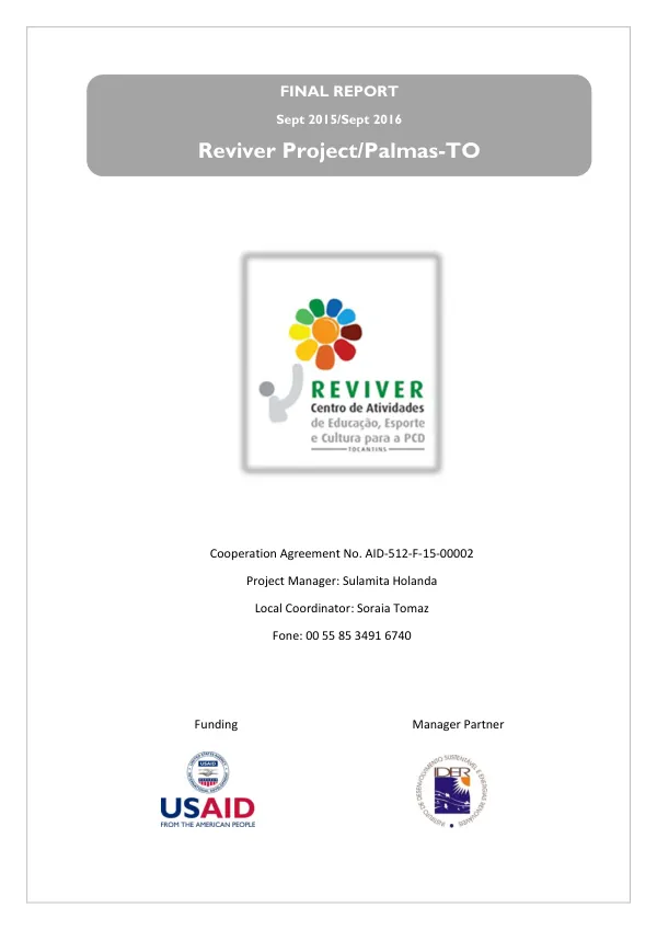 Final report, Sept 2015 / Sept 2016 : reviver project / palmas - TO, cooperation agreement no. AID-512-F-15-00002