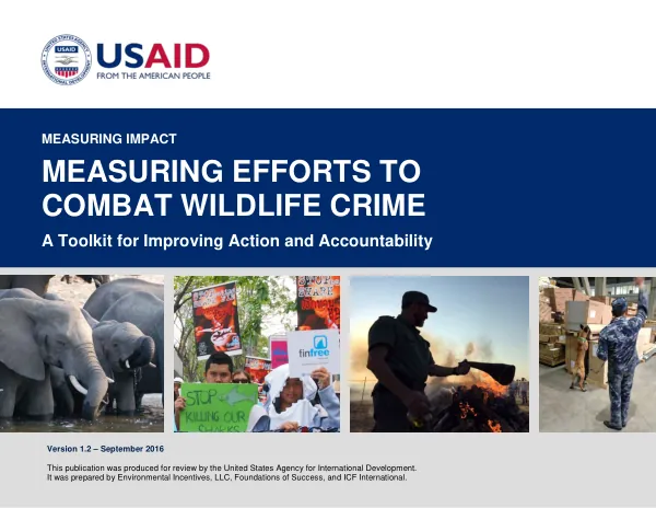 Measuring efforts to combat wildlife crime : a toolkit for improving action and accountability