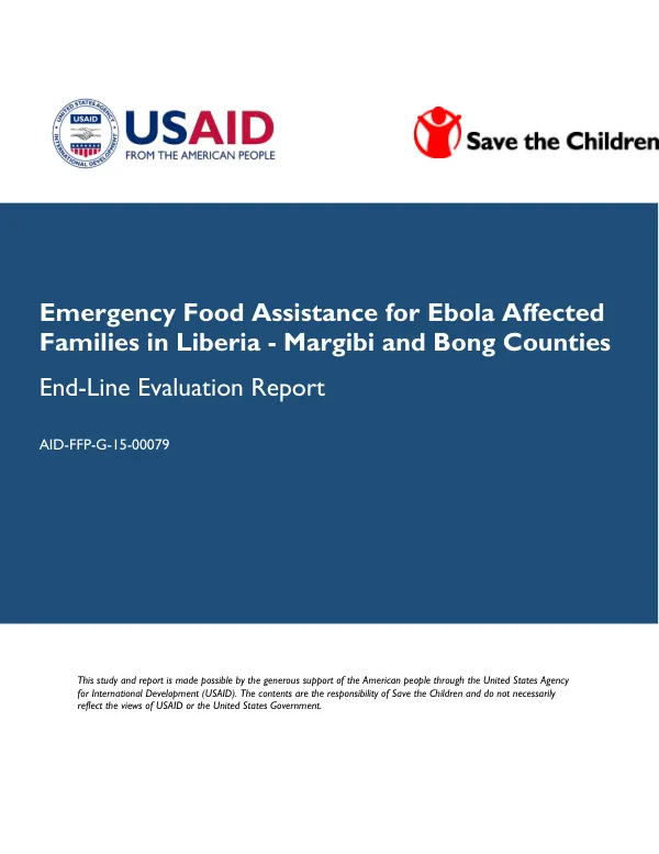 Emergency food assistance for Ebola affected families in Liberia - Margibi and Bong counties : end-line evaluation report