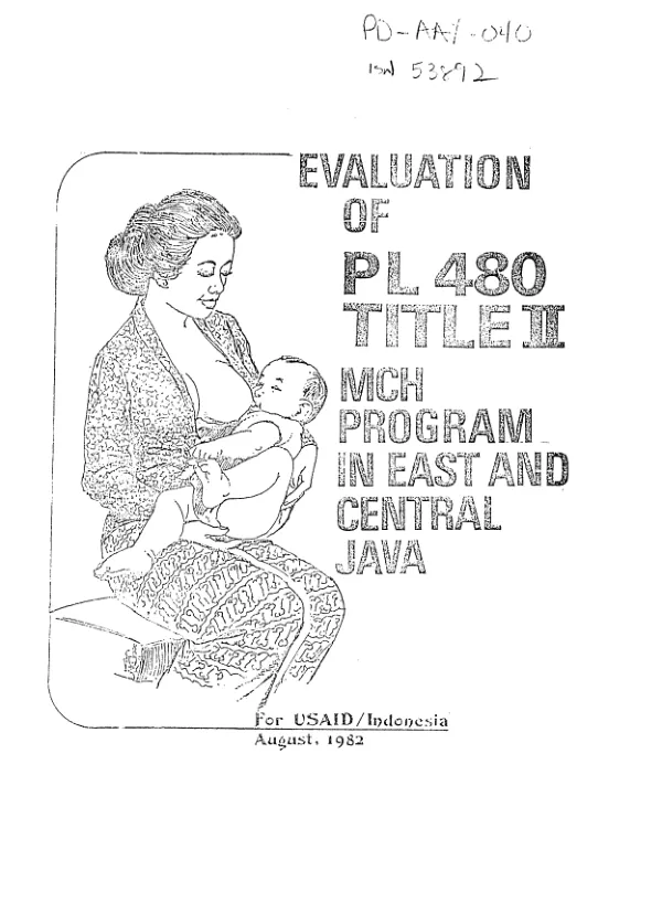 Evaluation of PL-480 Title II MCH program in East and Central Java