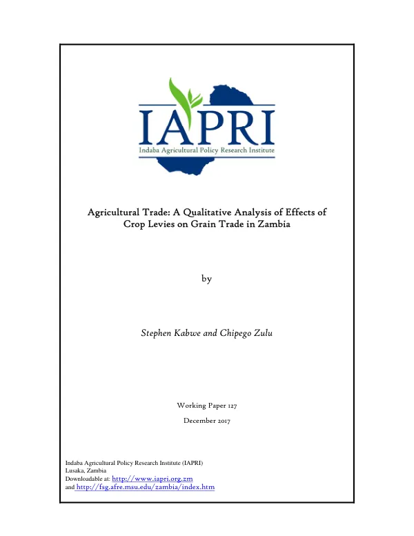 Agricultural Trade: A Qualitative Analysis of Effects of Crop Levies on Grain Trade in Zambia