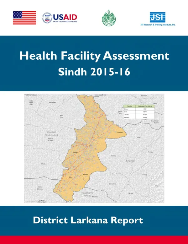 Health Facility Assessment Sindh 2015 - 16 : District Larkana report