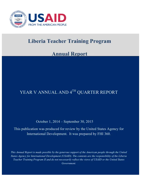 Liberia Teacher Training Program Annual Report: Year 5 Annual and 4th Quarter Report
