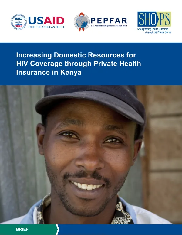 Increasing Domestic Resources for HIV Coverage through Private Health Insurance in Kenya