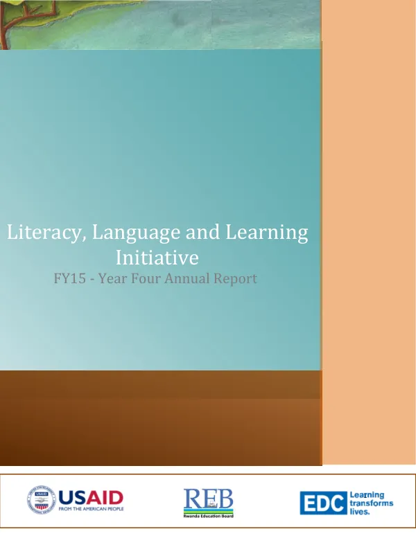 Rwanda Literacy, Language and Learning (L3) Annual Report - FY2015