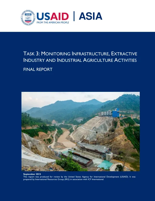 Task 3: Monitoring Infrastructure, Extractive Industry and Industrial Agricultural Activities