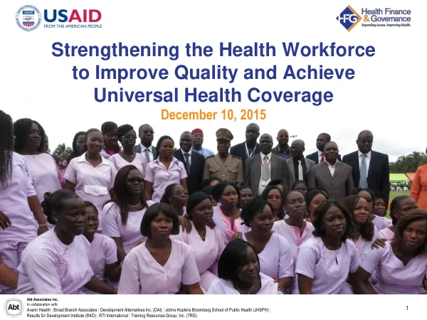 Strengthening the Health Workforce to Improve Quality and Achieve Universal Health Coverage