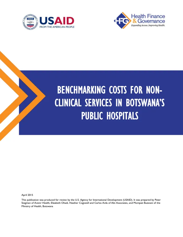 Benchmarking Costs for Non-Clinical Services in Botswana’s Public Hospitals