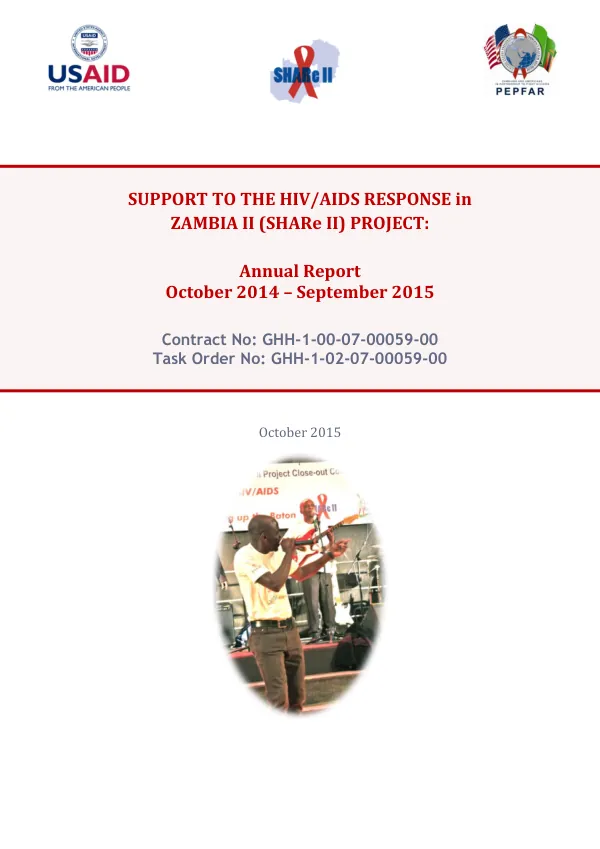 Support to the HIV/AIDS Response in Zambia II (SHARe II) Project: Annual Report, FY 2014 October 2014 - September 2015