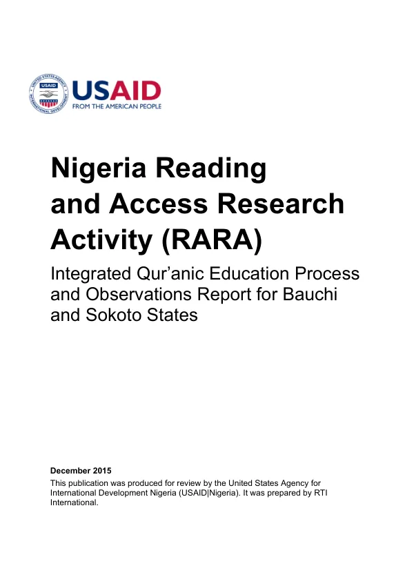 Nigeria Reading and Access Research Activity (RARA) Integrated Qur"anic education process and observations report for Bauchi and Sokoto States