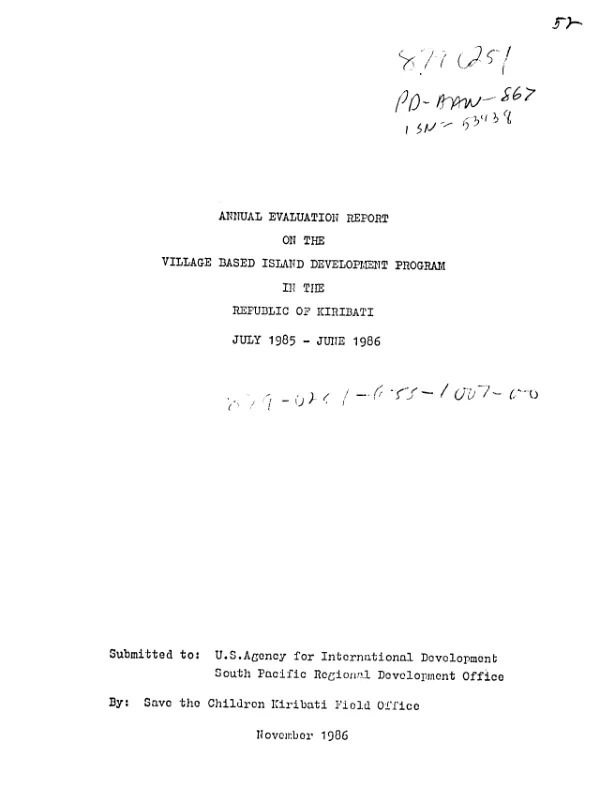 Annual evaluation report on the village based island development program in the Republic of Kiribati, July 1985-June 1986
