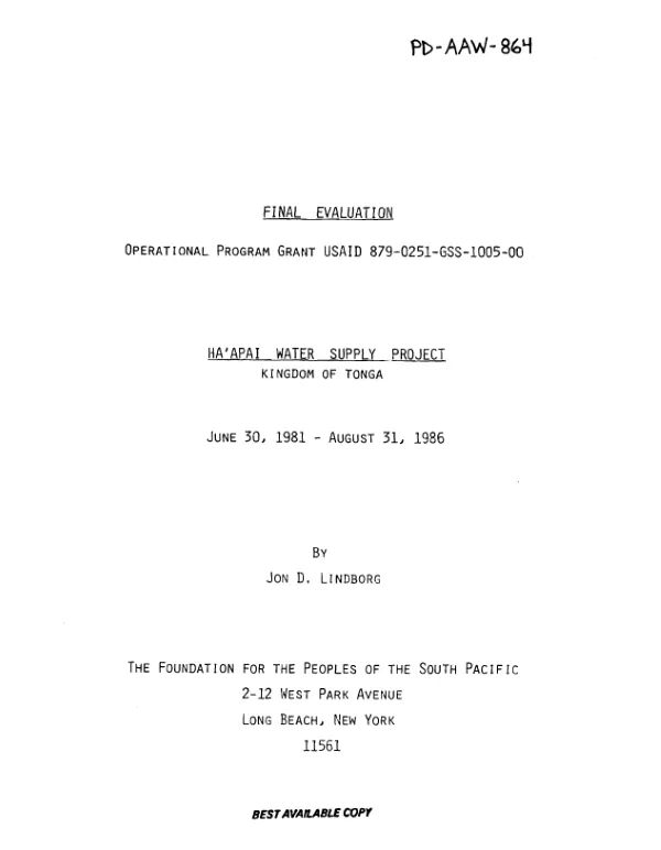 Final evaluation, operational program grant USAID 879-0251-G[-]SS-1005-00 : Ha'apai water supply project, Kingdom of Tonga, June 30, 1981-August 31, 1986