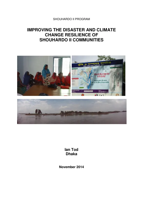 IMPROVING THE DISASTER AND CLIMATE CHANGE RESILIENCE OF SHOUHARDO II COMMUNITIES-SHOUHARDO II Program