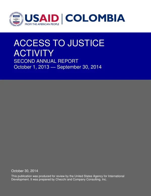 Access to Justice Activity Second Annual Report (Oct. 1, 2013 - Sep. 30, 2014)