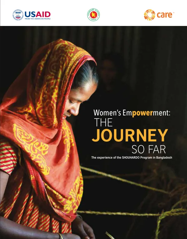 CARE Bangladesh Women’s Empowerment the Journey So Far SHOUHARDO II Program The experience of the SHOUHARDO Program in Bangladesh