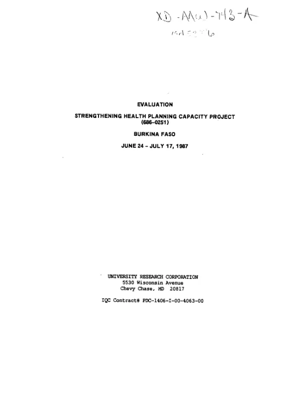 Evaluation : strengthening health planning capacity project (686-0251), Burkina Faso, June 24-July 17, 1987