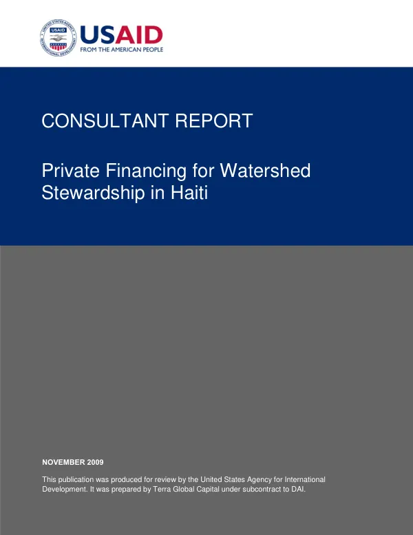 Private financing for watershed stewardship in Haiti : consultant report