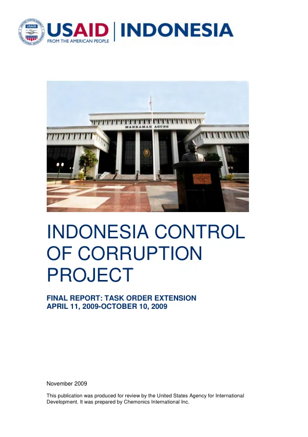 Indonesia control of corruption project : final report -- task order extention, April 11, 2009-October 10, 2009