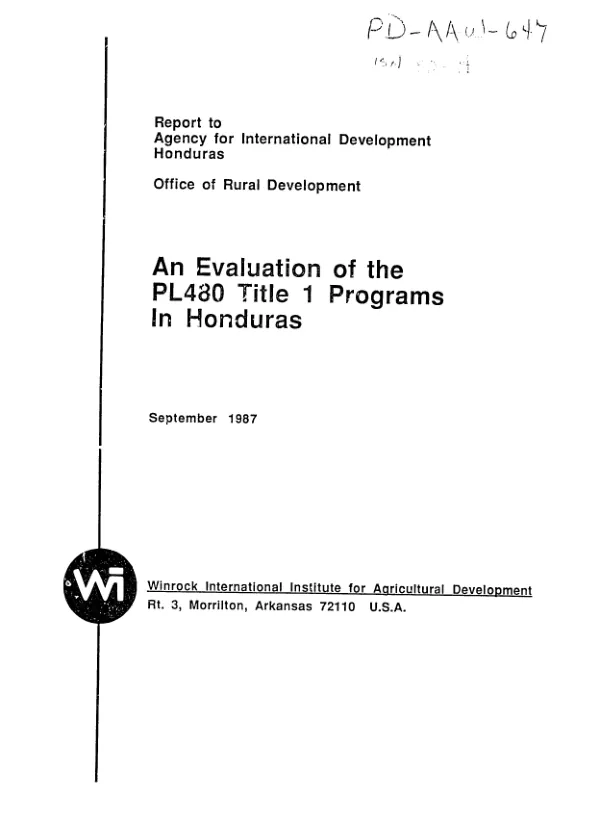 Evaluation of the PL-480 Title I programs in Honduras : report of the Winrock International Institute for Agricultural Development study team