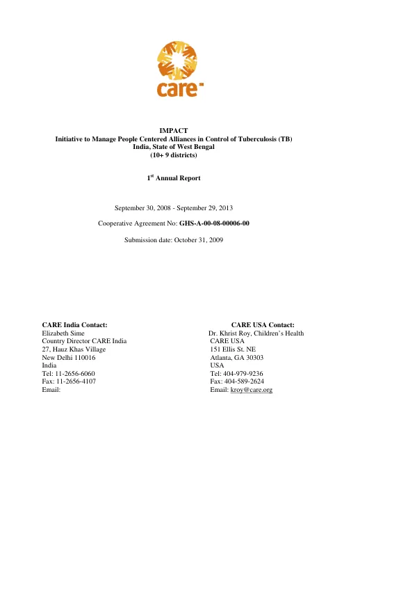 IMPACT : Initiative to manage people centered alliances in control of tuberculosis (TB) -- India, State of West Bengal (10+9 districts) : 1st annual report