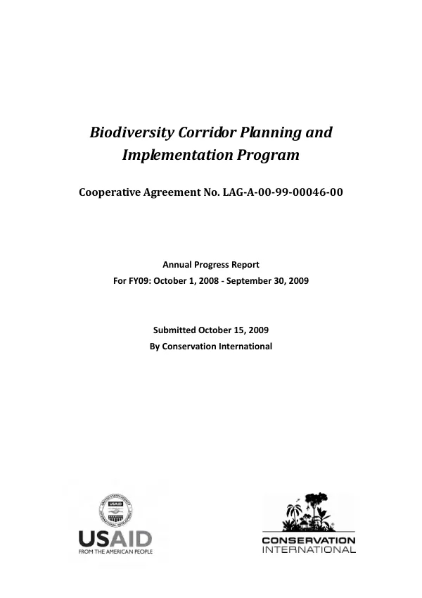 Biodiversity corridor planning and implementation program : annual progress report for FY09, October 1, 2008-September 30, 2009