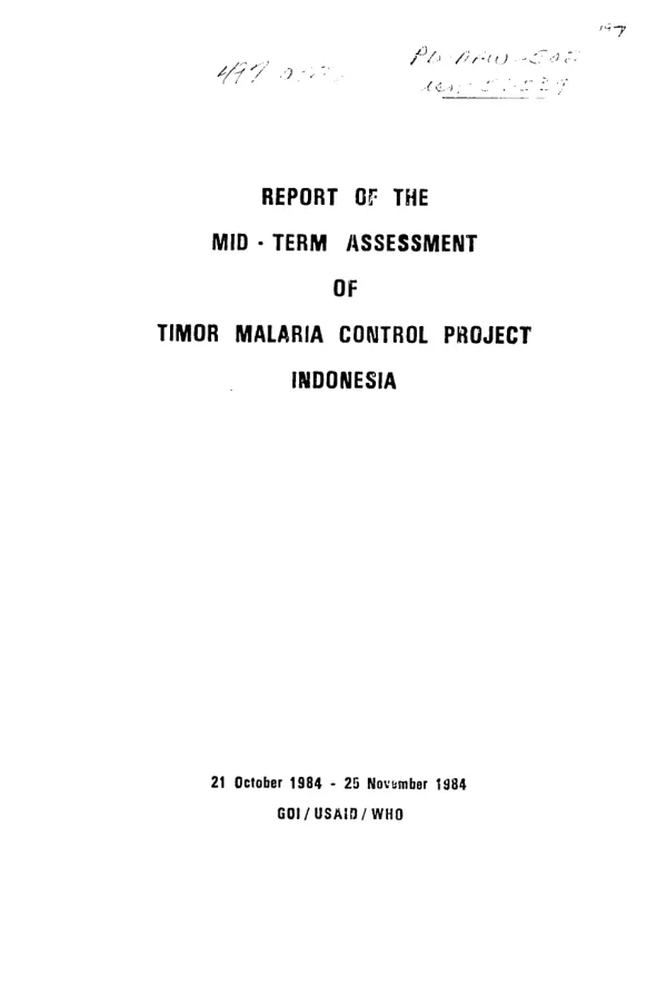 Report of the mid-term assessment of Timor malaria control project, Indonesia