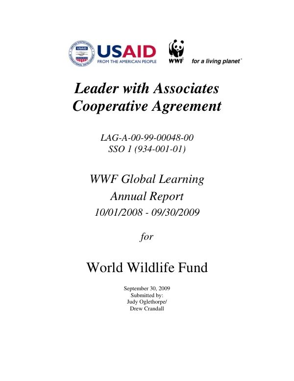 Leader with associates cooperative agreement : LAG-A-00-99-00048-00 SSO 1 (934-001-01) -- WWF global learning annual report 10/01/2008-09-30/2009 for World Wildlife Fund