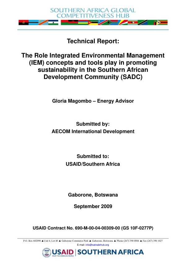 Technical report : The role integrated environmental management (IEM) concepts and tools play in promoting sustainability in the Southern African development community (SADC)