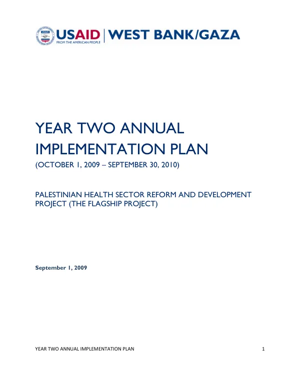 Palestinian health sector reform and development project (the flagship project) : year two annual implementation plan (October 1, 2009-September 30, 2010)