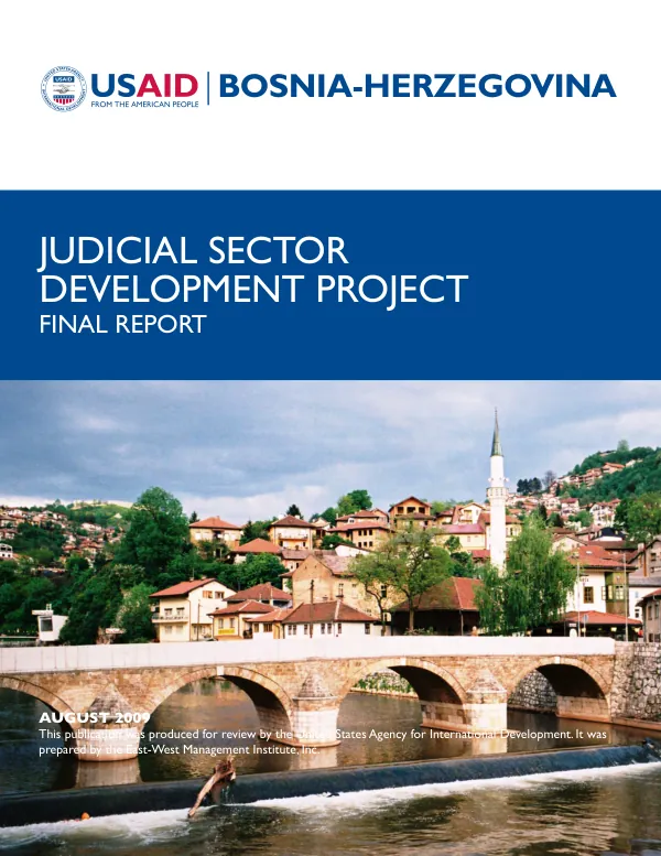 Judicial sector development project : final report