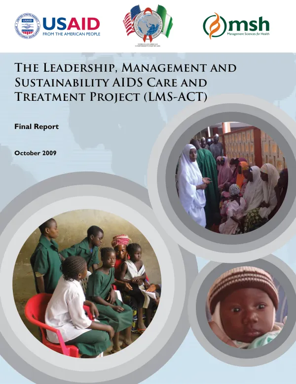 Liberia Administrative and Systems Strengthening Program (LASS) Annual Progress Report