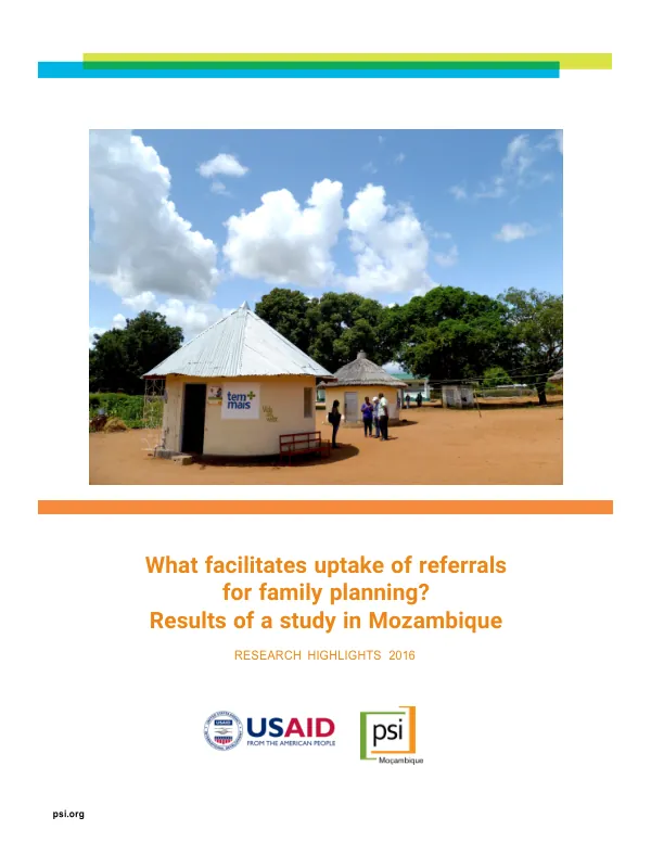 What facilitates uptake of referrals for family planning? Results of a study in Mozambique