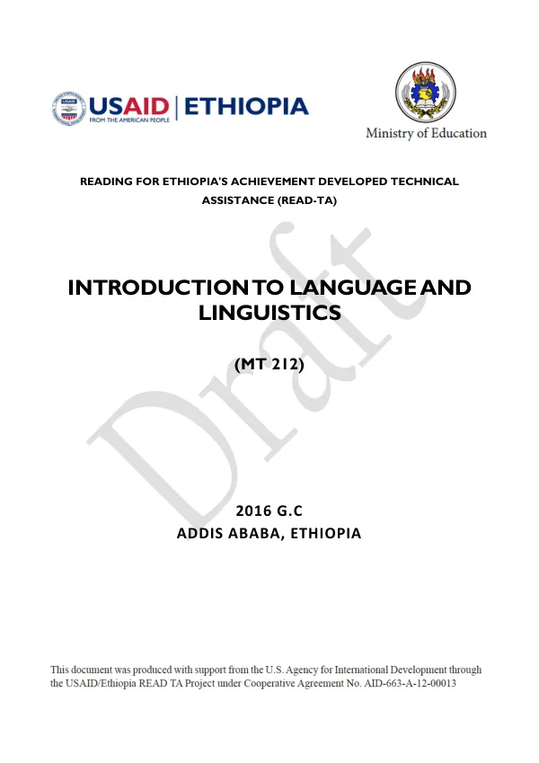 Reading for Ethiopia’s Achievement Developed (READ) Technical Assistance (READ TA) Project Introduction to language and linguistics MT 212