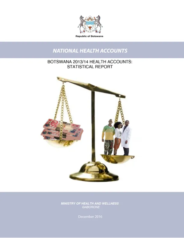 Botswana 2013/14 Health Accounts: Statistical Report