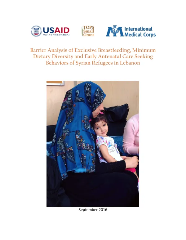 Barrier Analysis of Exclusive Breastfeeding, Minimum Dietary Diversity and Early Antenatal Care Seeking Behaviors of Syrian Refugees in Lebanon