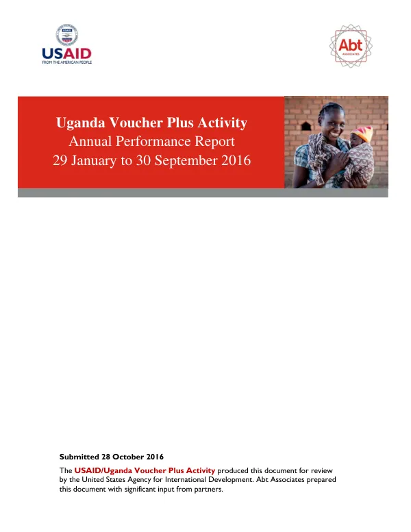 Uganda Voucher Plus Activity Annual Performance Report. October 2016