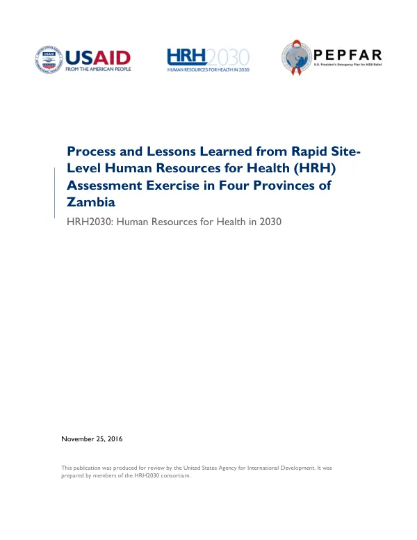 Process and Lessons Learned from Rapid Site-Level Human Resources for Health (HRH) Assessment Exercise in Four Provinces of Zambia