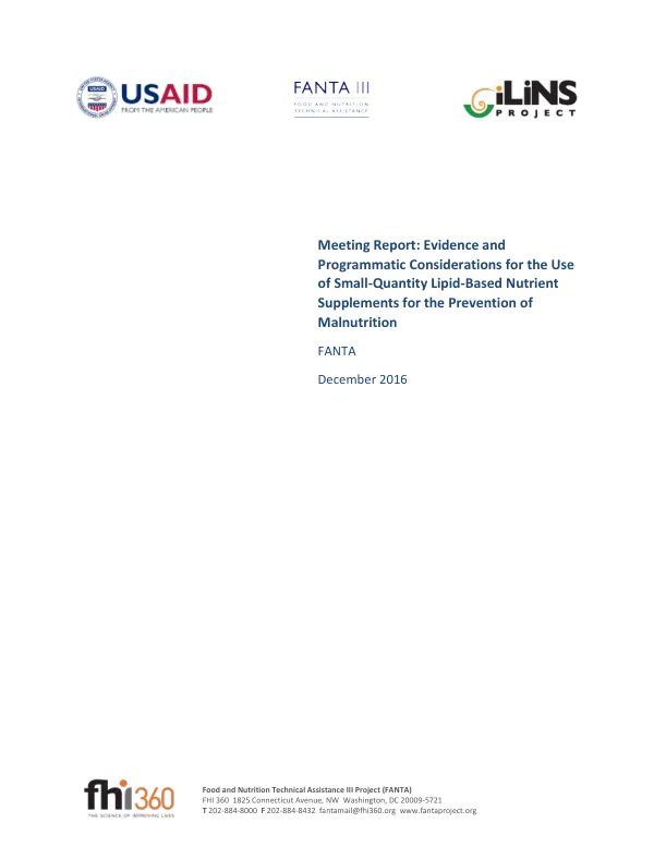 Meeting Report: Evidence and Programmatic Considerations for the Use of Small-Quantity Lipid-Based Nutrient Supplements for the Prevention of Malnutrition