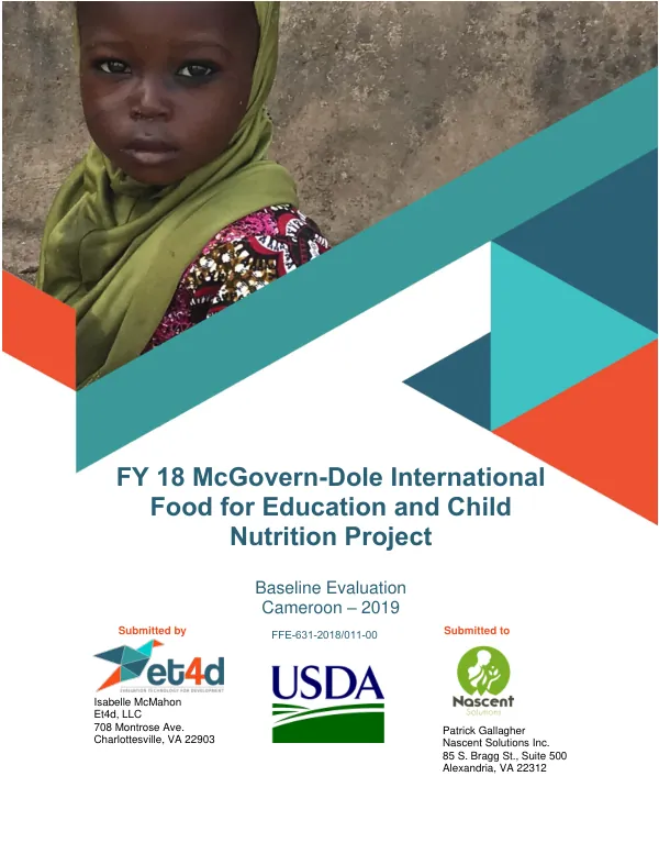 FY 18 McGovern-Dole international food for education and child nutrition : project baseline evaluation Cameroon