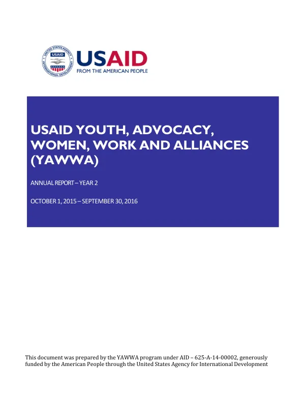Youth, Advocacy, Women, Work and Alliances (YAWWA) Annual Report Year 2, October 1, 2015- September 30, 2016