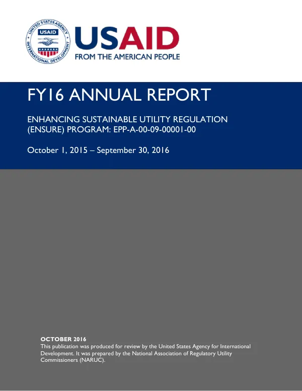 FY 16 Annual Report: Enhancing Sustainable Utility Regulation (ENSURE) Program