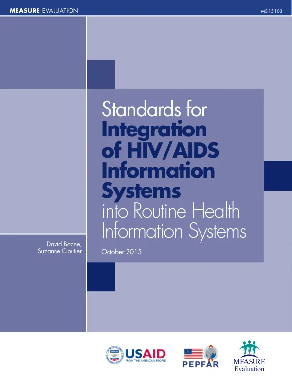 Standards for Integration of HIV/AIDS Information Systems into Routine Health Information Systems