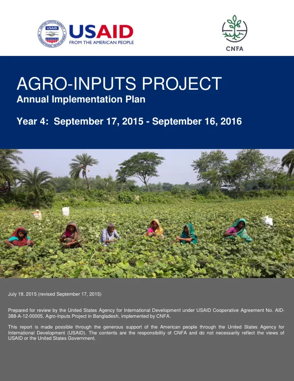 Agro-Inputs Project Annual Implementation Plan: Y4 September 17, 2015 - September 16, 2015