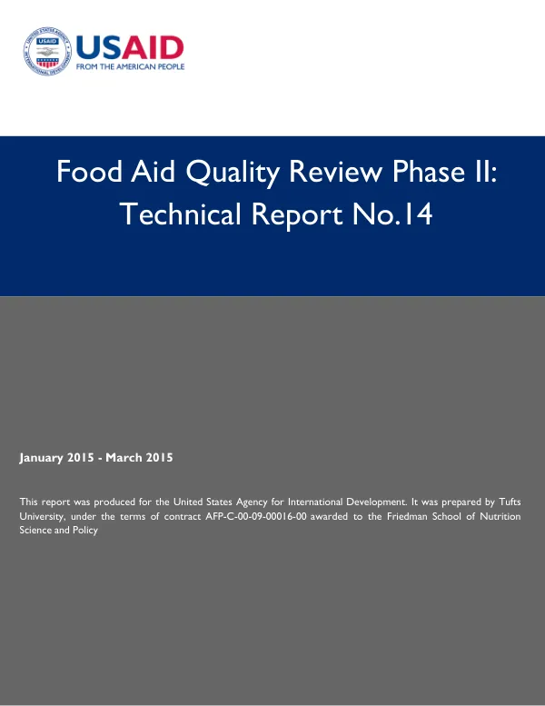 Food Aid Quality Review Phase II: No. 14 (Otr January-March 2015)