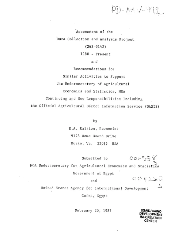 Assessment of the data collection and analysis project (263-0142) 1980 - present and recommendations for similar activities to support the Undersecretary of Agricultural Economics and Statistics, MOA, continuing and new responsibilities including the Official Agricultural Sector Information Service (OASIS)