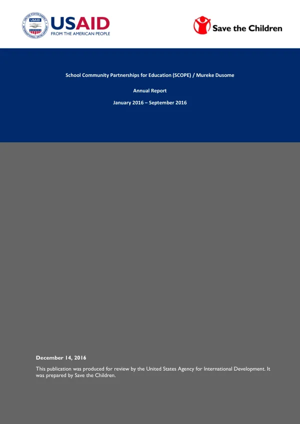 School Community Partnerships for Education (SCOPE) / Mureke Dusome Project Annual Report January 2016 – September 2016