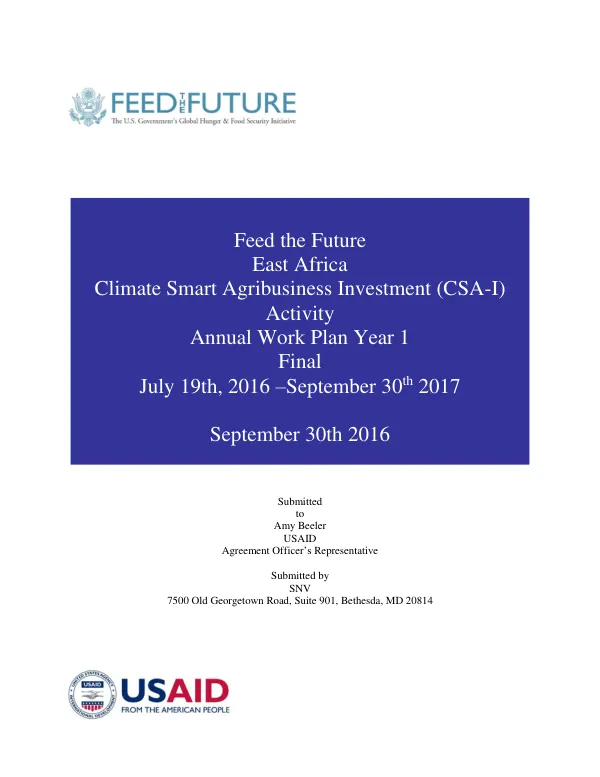 Feed the Future East Africa Climate Smart Agribusiness Investment Activity Annual Work Plan Year 1