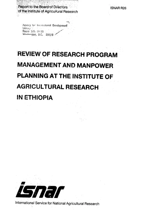 Report of the board of directors of the Institute of Agricultural Research : review of research program management and manpower planning at the Institute of Agricultural Research in Ethiopia