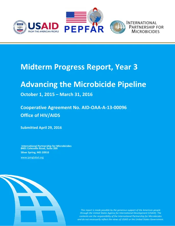 Midterm Progress Report, Year 3 - Advancing the Microbicide Pipeline