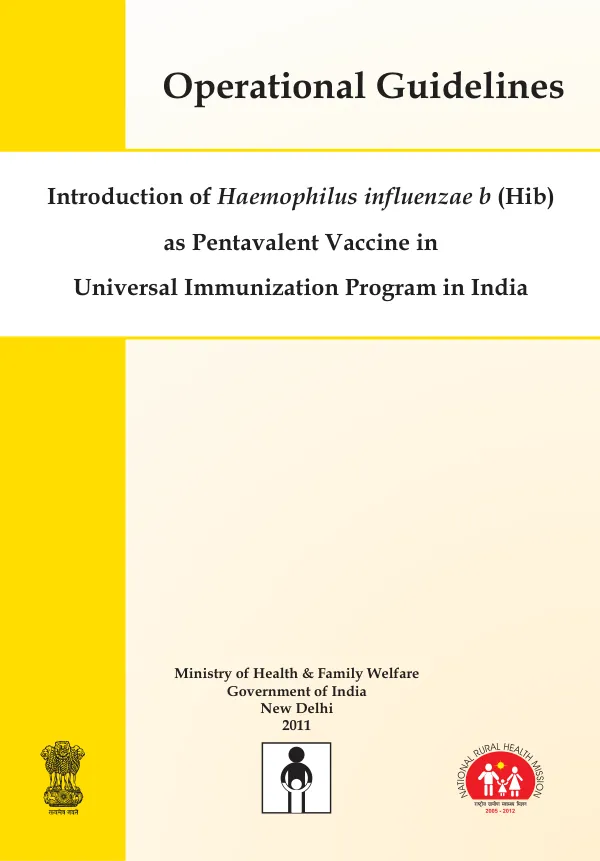Pentavalent Vaccine and It’s Introduction in the Universal Immunization Program in India
